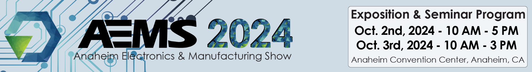 Anaheim Electronic & Manufacturing Show 2024(图1)
